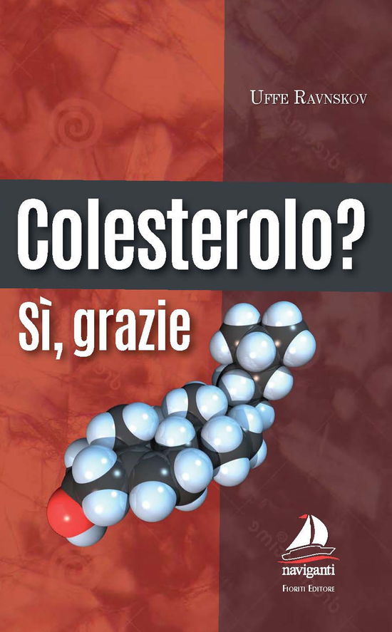 Cover for Uffe Ravnskov · Colesterolo? Si Grazie (Book)