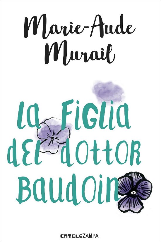 Cover for Marie-Aude Murail · La Figlia Del Dottor Baudoin (Bog)