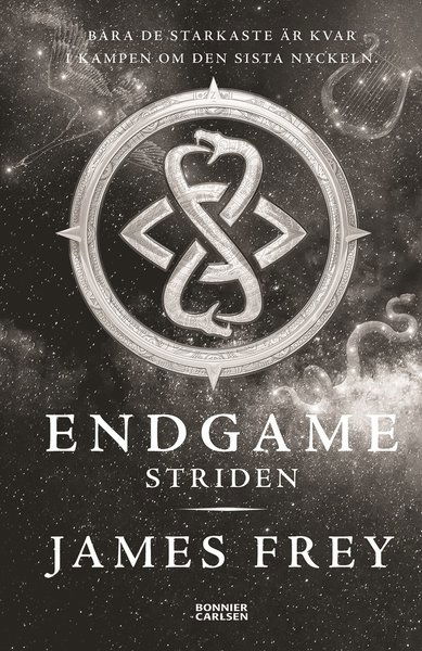 Cover for James Frey · Endgame: Endgame. Striden (Bound Book) (2017)