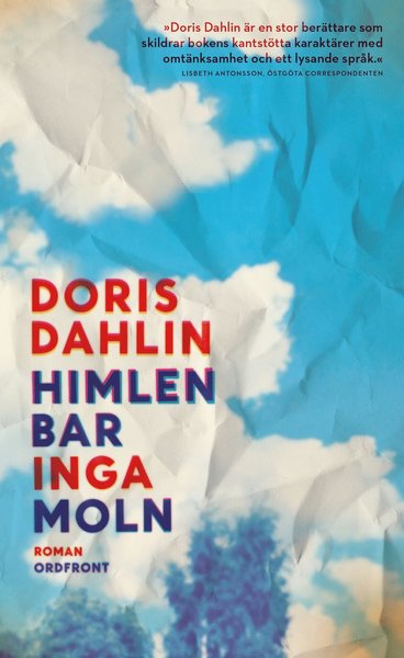 Cover for Doris Dahlin · Himlen bar inga moln (Taschenbuch) (2016)