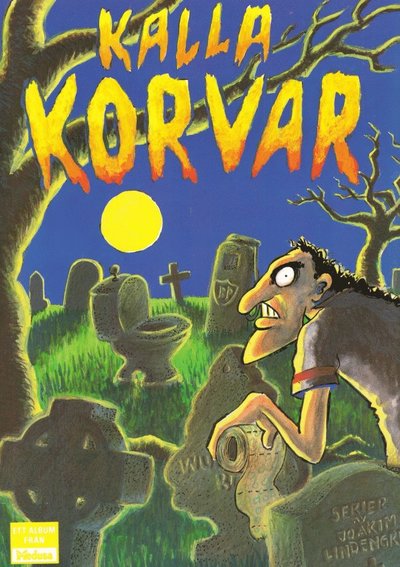 Cover for Joakim Lindengren · Kalla korvar (Book) (1989)