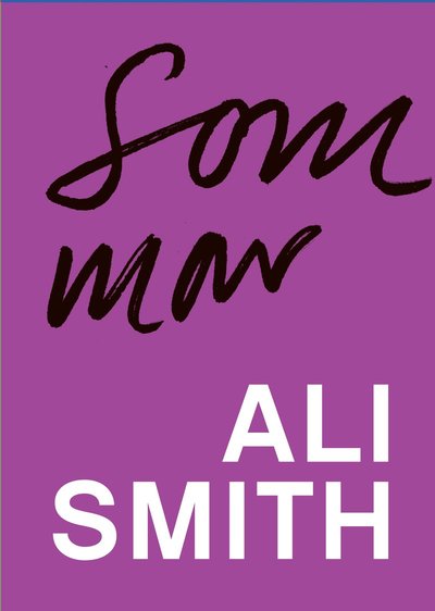 Cover for Ali Smith · Sommar (Hardcover Book) (2021)