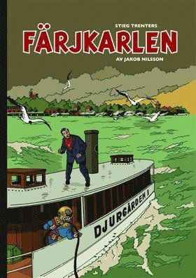 Cover for Jakob Nilsson · Färjkarlen av Stieg Trenter (Paperback Book) (2012)