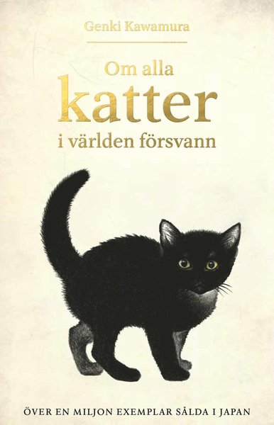 Cover for Genki Kawamura · Om alla katter i världen försvann (Bound Book) (2020)