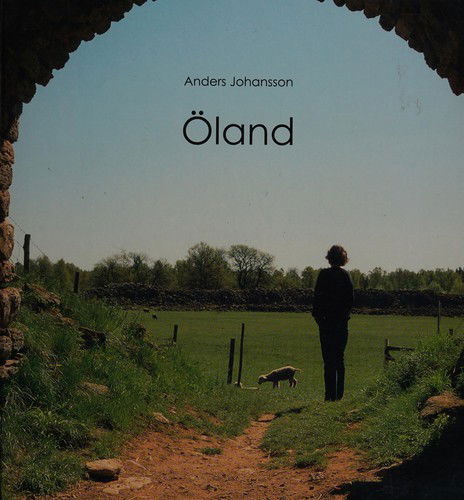 Cover for Anders Johansson · Öland (Bound Book) (2009)