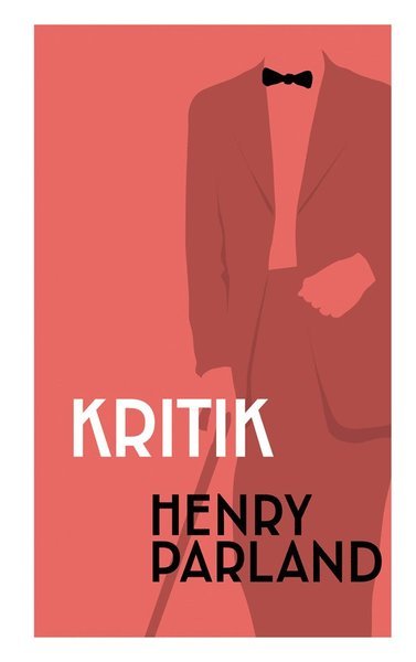 Cover for Henry Parland · Kritik (Bound Book) (2019)