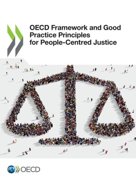 Cover for Oecd · OECD Framework and Good Practice Principles for People-Centred Justice (Pocketbok) (2021)