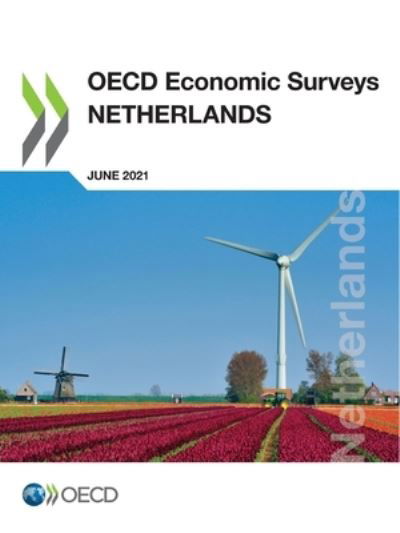 Cover for Organisation for Economic Co-operation and Development · Netherlands 2021 (Pocketbok) (2021)