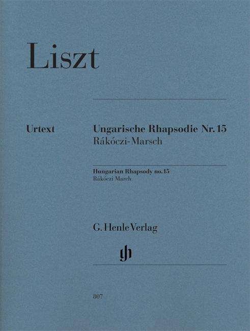 Cover for Liszt · Ungar.Rhapsodie Nr.15,Kl.HN807 (Book)