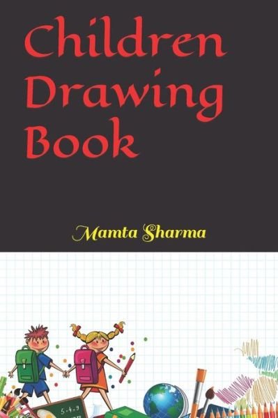 Cover for Mamta Sharma · Children Drawing Book (Pocketbok) (2022)