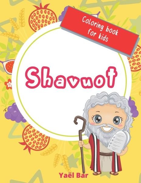 Cover for Yael Bar · Shavuot - Coloring book for kids (Paperback Book) (2021)
