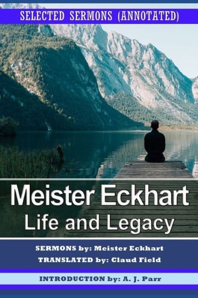 Meister Eckhart - Meister Eckhart - Bøger - Independently Published - 9798532979079 - July 7, 2021