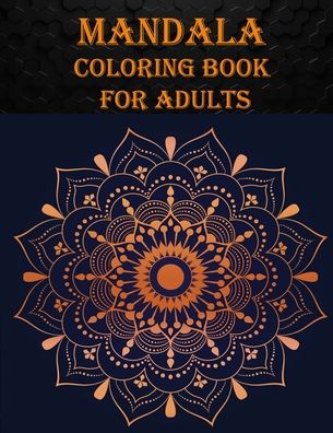 Cover for Braylon Smith · Mandala Coloring Book For Adults (Taschenbuch) (2020)