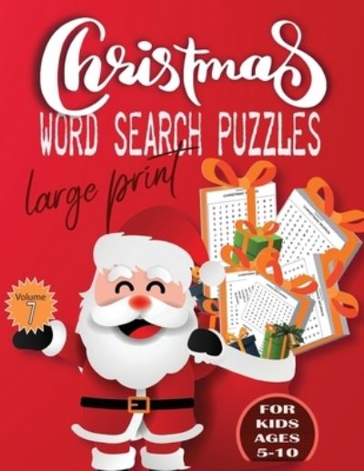 Cover for S M Design · Christmas Word Search Puzzle Large Print Volume 7 for Kids Ages 5-10 (Paperback Book) (2020)