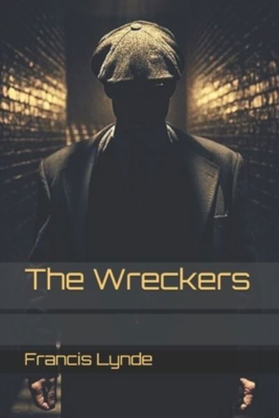 Cover for Francis Lynde · The Wreckers (Paperback Book) (2021)