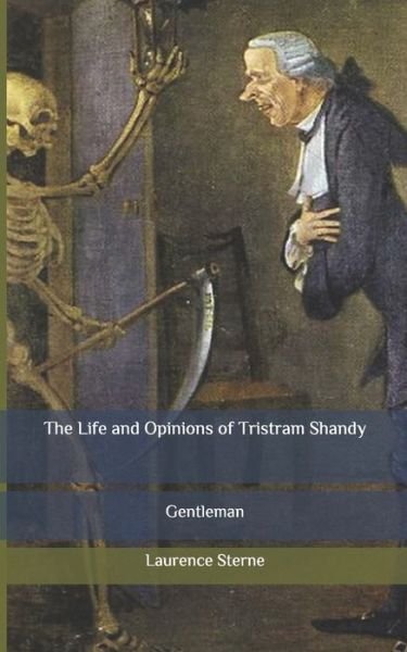 Cover for Laurence Sterne · The Life and Opinions of Tristram Shandy (Taschenbuch) (2020)