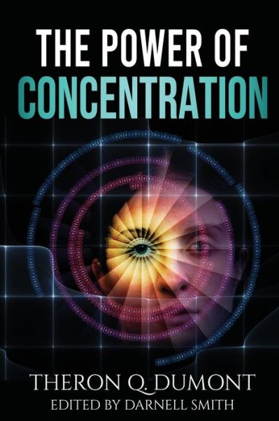 Cover for Theron Q Dumont · The Power of Concentration (Paperback Book) (2020)