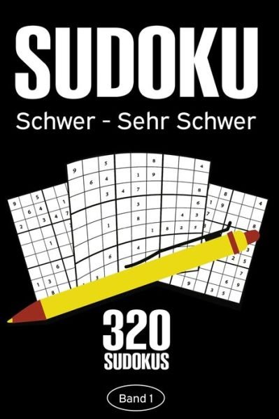 Cover for Rosenbladt · Sudoku Schwer - Sehr Schwer (Taschenbuch) (2020)