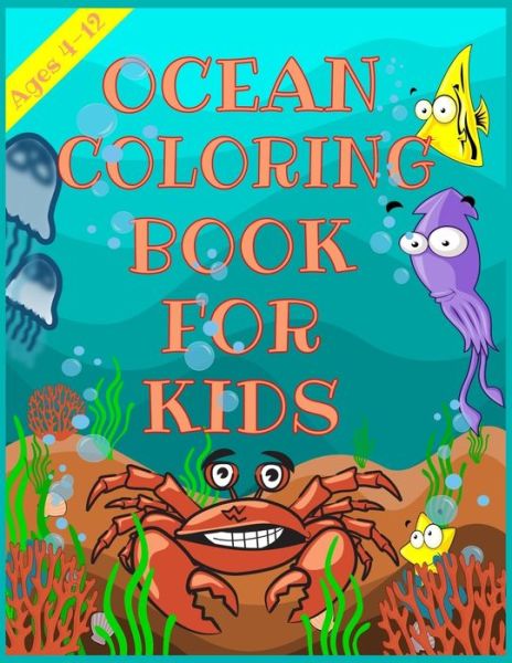 Cover for Ocean Coloring Book Edition · Ocean Coloring Book for Kids (Paperback Book) (2020)