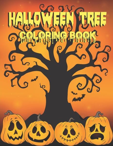 Cover for Halloween Gift Idea · Halloween Tree Coloring Book (Paperback Book) (2020)