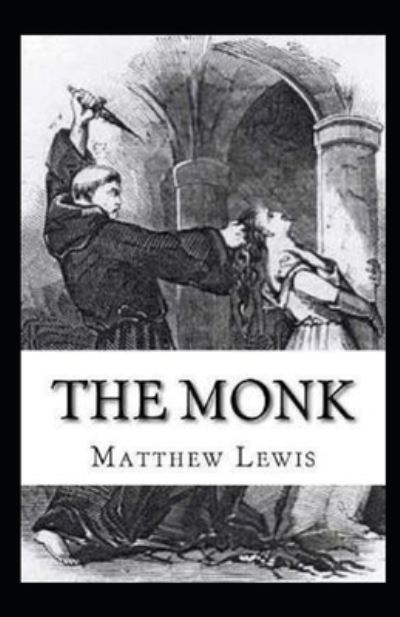 Cover for Matthew Lewis · The Monk Annotated (Pocketbok) (2021)