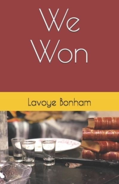 Cover for Lavoye Bonham · We Won (Paperback Book) (2021)