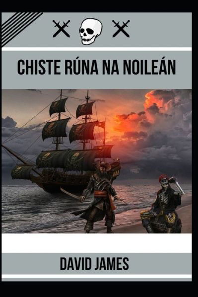 Cover for David James · Chiste Runa Na Niolean (Paperback Bog) (2022)