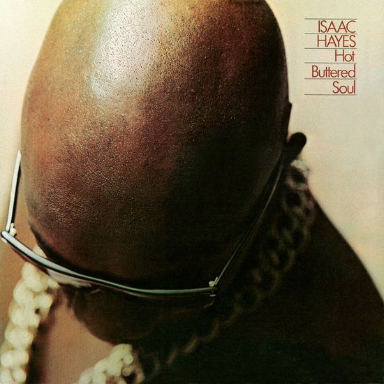 Hot Buttered Soul - Isaac Hayes - Musik - ACE RECORDS - 9956683923079 - 29. oktober 1987