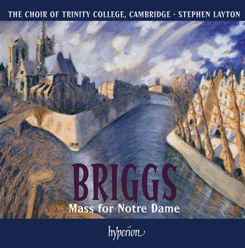 Cover for Stephen Layton Trinity Colleg · Briggs Mass for Notre Dame (CD) (2010)