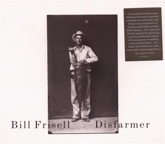 Cover for Bill Frisell · Disfarmer (CD) (2009)