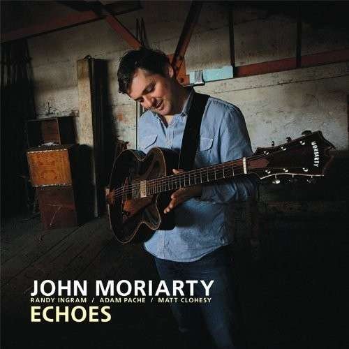 Cover for John Moriarty · Echoes (CD) (2013)