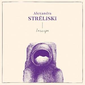 Cover for Alexandra Streliski · Inscape (LP) (2020)