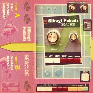 Cover for Hiiragi Fukuda · Seacide (LP) (2015)
