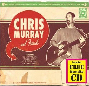 Chris Murray and Friends - Chris Murray - Musikk - Code 7 - Rebel Allia - 0736211486080 - 20. juli 2011