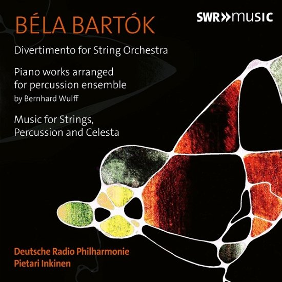 Bartok: Orchestral Works - Deutsche Radio Philharmonie / Pietari Inkinen - Muziek - SWR CLASSIC - 0747313911080 - 2 september 2022