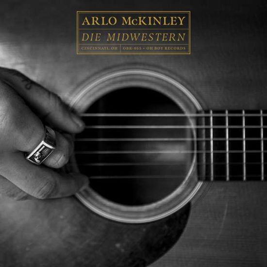 Die Midwestern - Arlo Mckinley - Music - OH BOY RECORDS - 0787790880080 - August 14, 2020