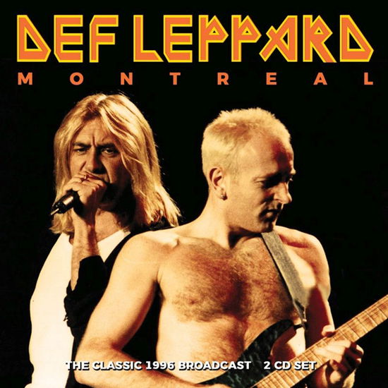 Def Leppard - Montreal - Def Leppard - Musiikki - WICKER MAN - 0823564037080 - perjantai 5. toukokuuta 2023