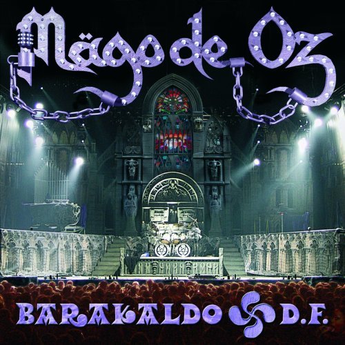 Barakaldo D.F. - Mago De Oz - Musik - WEA - 0825646937080 - 10. februar 2009