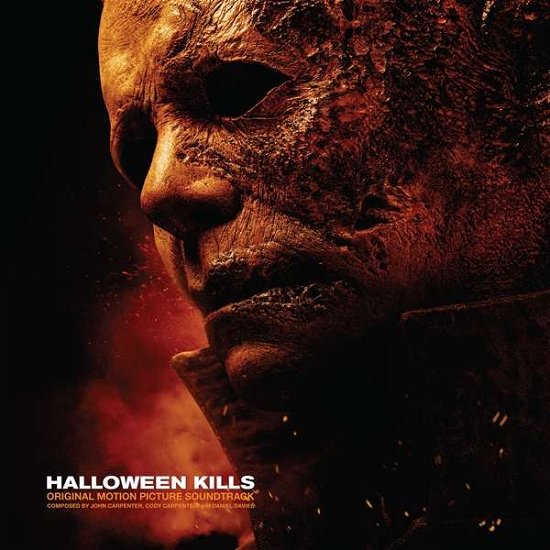 Cover for John Carpenter, Cody Carpenter and Daniel Davies · Halloween Kills: Original Motion Picture Soundtrack (CD) (2021)