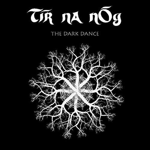 Cover for Tir Na Nog · Dark Dance (LP) [Limited edition] (2017)