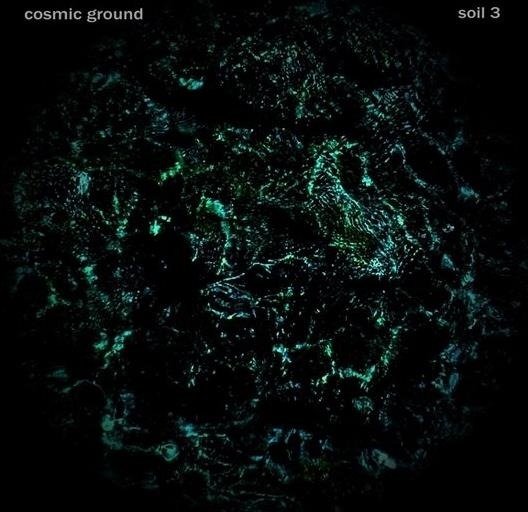 Cover for Cosmic Ground · Soil 3 (CD) (2023)
