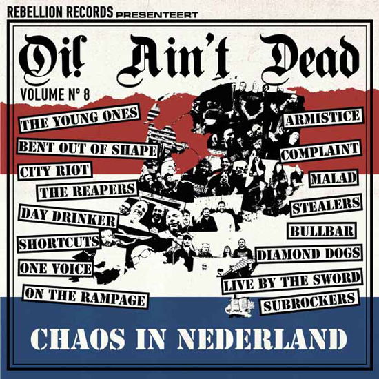Oi! Aint Dead Vol. 8 - Chaos In Nederland - Various (chaos In Nederland) - Muziek - REBELLION RECORDS - 3481575649080 - 15 december 2023