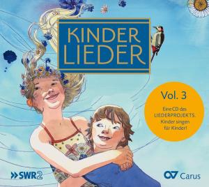 Kinderlieder 3 / Various - Kinderlieder 3 / Various - Musiikki - Carus - 4009350830080 - tiistai 24. huhtikuuta 2012