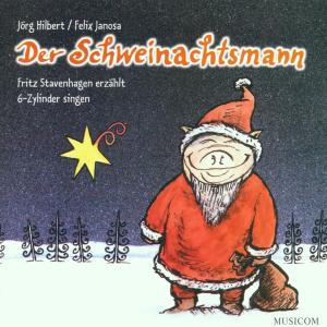 Der Schweinachtsmann - 6-zylinder - Musikk - MUSICOM - 4030606111080 - 6. januar 2020