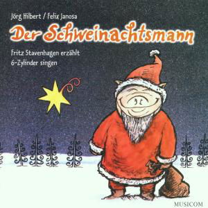 6-zylinder · Der Schweinachtsmann (CD) (2020)