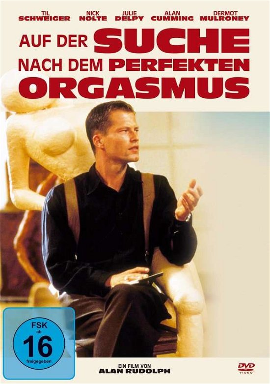 Cover for Schweiger,til / Campbell,neve / Tunney,robin · Auf Der Suche Nach Dem Perfekten Orgasmus-uncut (DVD) (2019)