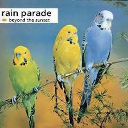 Cover for Rain Parade · Beyond the Sunset (CD) [Japan Import edition] (2016)