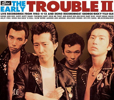 Early Trouble Ii - Trouble - Música - ULTRAVYBE - 4526180611080 - 20 de julho de 2022