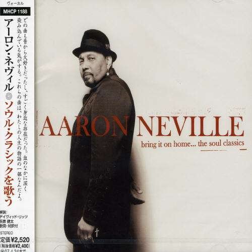 Cover for Aaron Neville · Bring It on Home-soul Classics (CD) (2006)