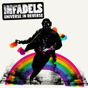 Cover for Infadels · Universe In Reverse + 1 (CD) (2008)